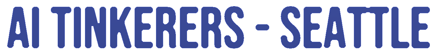 AI Tinkerers - Seattle