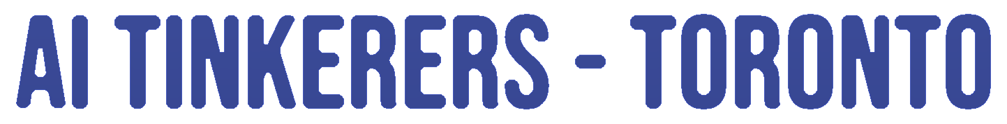 AI Tinkerers - Toronto