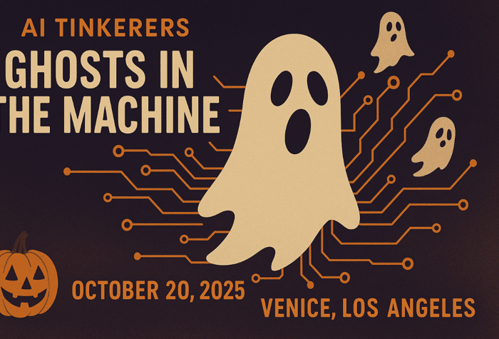 This is a retro-style promotional banner for an event called 'AI Tinkers: Ghosts in the Machine,' featuring stylized ghosts and circuit board graphics combined with Halloween elements like a jack-o'-lantern on a dark background.. Text: AI TINKERERS GHOSTS IN THE MACHINE OCTOBER 20, 2025 VENICE, LOS ANGELES