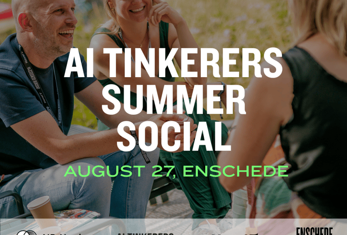 The image shows three people laughing and interacting outdoors, with large white and green text overlaid announcing an event called 'AI TINKERERS SUMMER SOCIAL' on 'AUGUST 27, ENSCHEDE'. A dark grey bar at the bottom features several logos and names of sponsors or organizations.. Text: AI TINKERERS
SUMMER
SOCIAL
AUGUST 27, ENSCHEDE
NP-Hard
AI TINKERERS
NovelT
ENSCHEDE
SLUSH'D