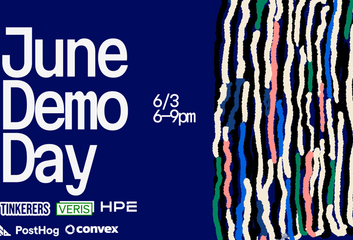 A promotional banner for 'June Demo Day' scheduled for June 3rd from 6 to 9 PM, featuring sponsor logos and an abstract vertical wavy pattern on a dark blue background.. Text: June
Demo
Day
6/3
6-9pm
AI TINKERERS
VERIS
HPE
PostHog
convex
