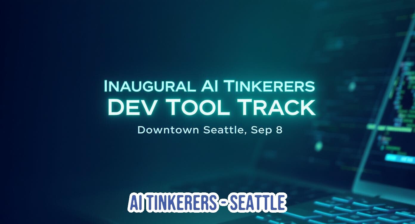 (Banner) The image is a digital banner announcing an event called 'Inaugural AI Tinkerers DEV TOOL TRACK' taking place in Downtown Seattle on September 8. It features glowing blue text against a dark, blurred background of a laptop screen displaying lines of code. Text: INAUGURAL AI TINKERERS DEV TOOL TRACK Downtown Seattle, Sep 8 AI TINKERERS - SEATTLE Modern and tech-oriented, featuring glowing or neon-effect text that stands out against the dark, digital-themed background. | Colors: #0a1f2f, #103c4f, #72f7ff, #ffffff Note: This image is categorized as a banner because it is a graphic design primarily intended to convey information about an event or promotion. It combines styled text with a relevant background image to serve an advertising or announcement purpose.
