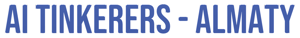 AI Events in Almaty | AI Tinkerers Meetups 2026