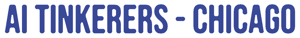 AI Tinkerers Chicago February Meetup [AI Tinkerers - Chicago]