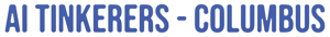 AI Tinkerers - Columbus June Meetup [AI Tinkerers - Columbus]