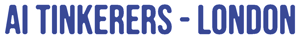 AI Tinkerers London Meetup - 28th August 2025 [AI Tinkerers - London]