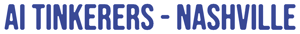 AI Events in Nashville | AI Tinkerers Meetups 2026