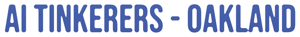 AI Events in Oakland | AI Tinkerers Meetups 2026